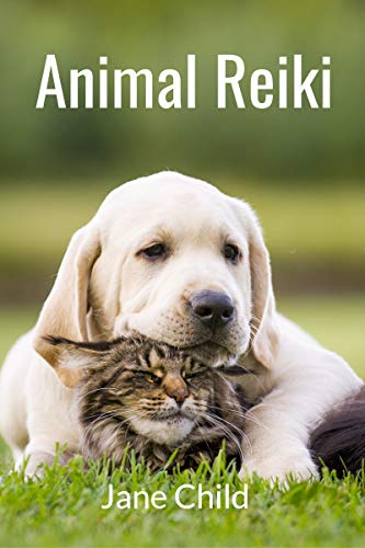 Animal Reiki: Energy Healing for Pets - Reiki Jane