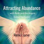 Attracting abundance with Reiki and the angels