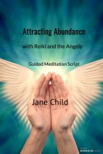 Attracting Abundance with Reiki and the Angels - guided meditation script