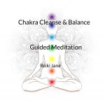 Chakra Cleanse and Balance - guided meditation MP3