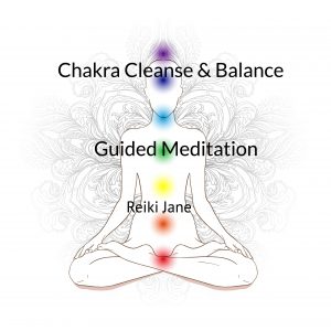 Chakra Cleanse and Balance - guided meditation MP3